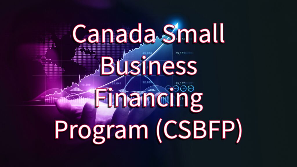 Canada Small Business Funding Program