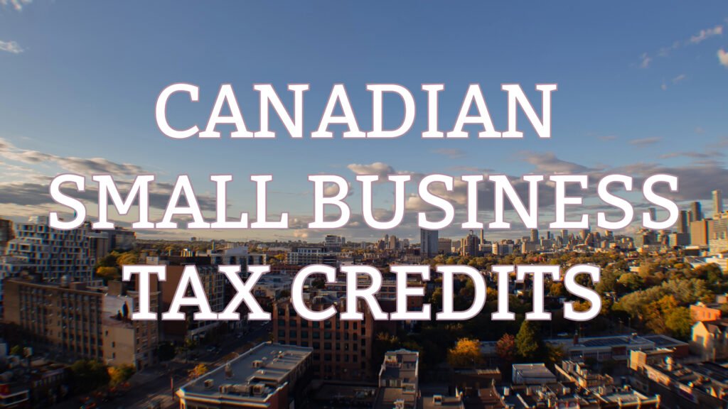 Canadian Small Business Tax Credits