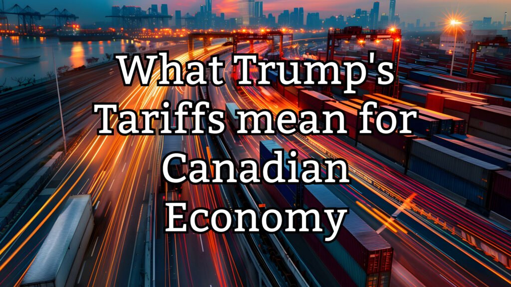 What Trumps Tariffs mean