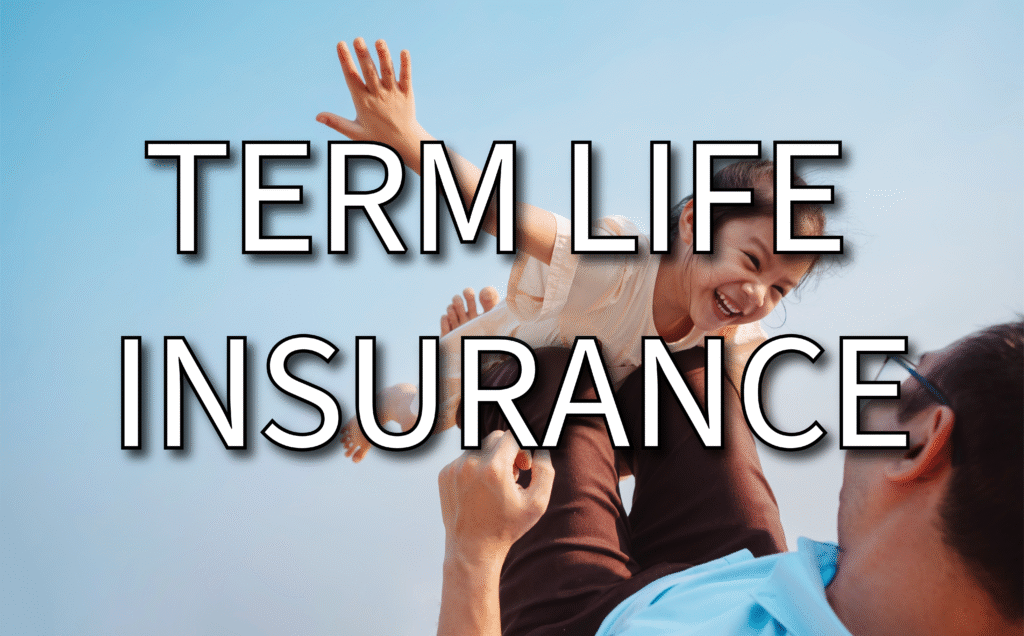 How to get term Life Insurance within budget