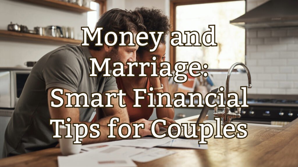 Money and Marriage